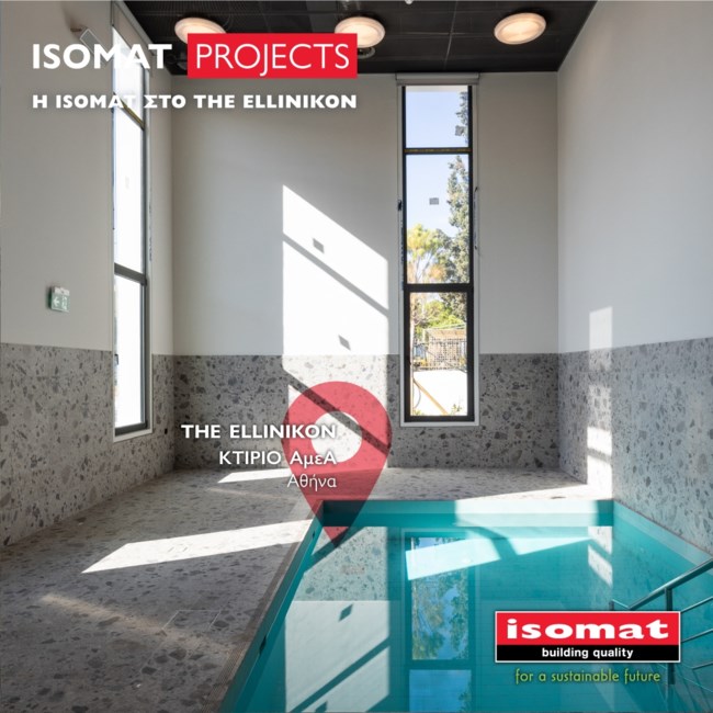 Οι προϊοντικές λύσεις της ISOMAT στο πρώτο ολοκληρωμένο έργο του The Ellinikon