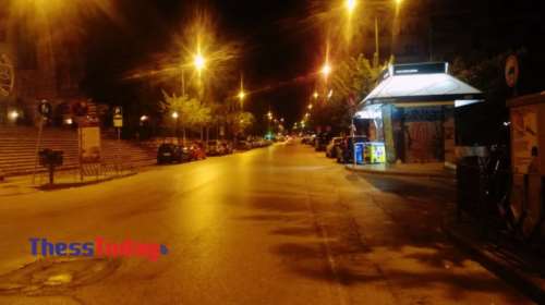 Πρωτόγνωρες εικόνες: Ερημη πόλη η Θεσσαλονίκη μετά τα μεσάνυχτα