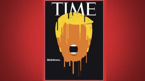 Το εξώφυλλο του Time δείχνει πως...λιώνει ο Ντόναλντ Τραμπ