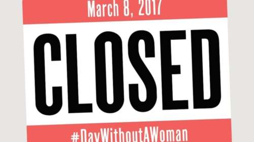 Μια ημέρα χωρίς τις γυναίκες σε 50 χώρες του κόσμου