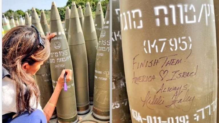 &quot;Αποτελειώστε τους&quot; έγραψε πάνω σε οβίδα του ισραηλινού στρατού, η πρώην υποψήφια για την προεδρία των ΗΠΑ, Νίκι Χέιλι